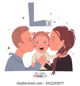 Lovely alphabet - Family. Letter L-love. Young mom and dad kiss their little daughter with love.
Vector cartoon illustration. Isolated on white background.