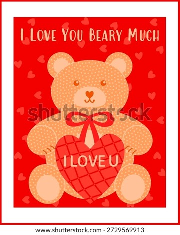 Lovely card featuring a teddy bear holding a heart and the phrase "I Love You Beary Much" on a heart-filled background. Cute design perfect for love greetings, romantic messages, and Valentine's cards