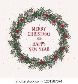 Lovely Christmas and New Year's Eve Card. Light Beige Background. Green Christmas Tree Sprigs. Circle Shape Frame Made of Christmas Tree Branches. Red Berries Among Twigs. Bright Design.