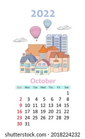 lovely cityscape calendar 2022. cute houses and hot air balloons in the sky. october
