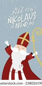 Caracter Nikolaus, , escrito en alemán que dice "Pronto es el Día de San Nicolás" - ideal para invitaciones, banners, fondos de pantalla, tarjetas - diseño vectorial 