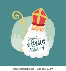 Lovely drawn Nikolaus character, text form german christmas song "Soon St. Nicolas Evening is here" - great for invitations, banners, wallpapers, cards