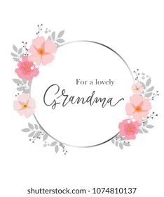 For a lovely Grandma. Greeting card for grandmother. Typography vector design for greeting cards and poster. Design template celebration. Vector illustration.
