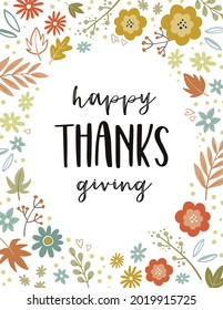 Lovely hand drawn Thanksgiving design with flowers and autumn leaves, cute doodle background, great for invitations, covers, banners, cards -vector design
