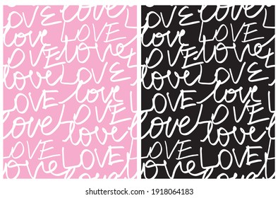 Lovely Hand Drawn Valentine's Day Seamless Vector Pattern with White Handwritten Love Isolated on a Light Pink and Black Background. Infantile Style Romantic Print ideal for Fabric, Textile.