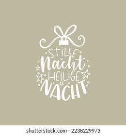 Schönes, handgeschriebenes Weihnachtsdesign in deutscher Sprache, das "Stille Nacht, Heilige Nacht" sagt - ideal für Karten, Einladungen, Banner