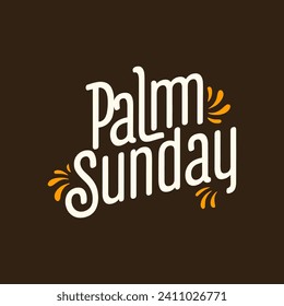 A lovely handwritten vector illustration of Palm Sunday for religious occasions preceding Easter,  Christians celebrate a movable feast day on the Sunday before Easter.