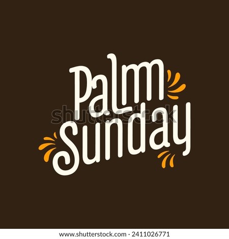 A lovely handwritten vector illustration of Palm Sunday for religious occasions preceding Easter,  Christians celebrate a movable feast day on the Sunday before Easter.