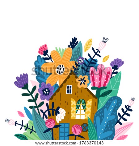 Lovely house surrounded by bright colors. T shirt print, wall art, poster, postcard, banner design element. Inscription with doodle flowers.