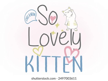 lovely kitten vector hand drawn positive motivational design