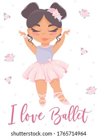 Lovely little ballerina. I love ballet. Children's windy illustration. Beautiful girl.