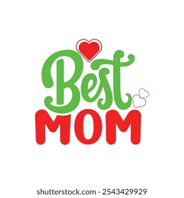 Lovely mom typography vector illustration