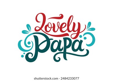 Lovely Papa Typography T-Shirt Design