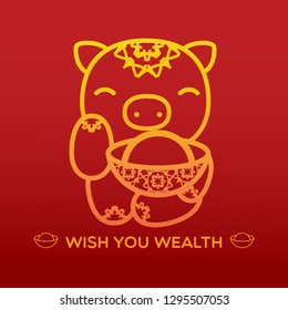 Lovely pig costume with jewelry wishing you wealth on the red background with gold bar  for Lunar Chinese new year .