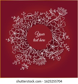 Lovely square postcard with elegant white line drawn floral ornament on dark red background, place for your text. Vector illustration for Valentine`s day, birthday, Mother`s Day, wedding, anniversary 