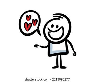 Lovely stickman with comics bubble talking of love. Romantic vector illustration.