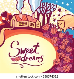 Lovely sweet dreams concept design in vector. Awesome greeting card for darling sleepyhead. Bright romantic card with a cozy house, bear and fantastic flowers in violet colors.