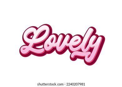 Lovely text style effect. Lettering design.