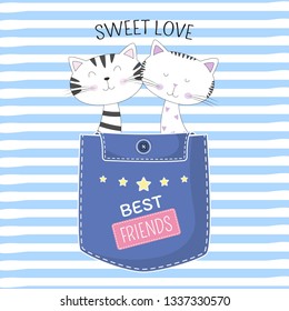 Lovely two cats in pocket with text sweet love on blue background. Kids graphics for t-shirts. Greeting card.