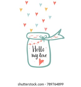 Lovely Valentines day gift card with jar heart and lettering love. Calligraphy, hand drawn design elements for print, poster, invitation, party decoration. Vector.