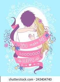 Lovely Valentine's Day greeting card. Portrait of hugging young couple wrapped by red ribbon with words "You make me so happy", floral elements and decorative frame on the background. 