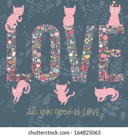 Lovely vector card with text made of flowers and cute funny cats