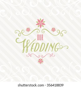 Lovely Wedding Design