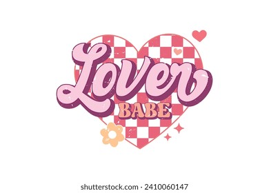 Lover Babe Retro Valentine's Day T shirt design Sublimation