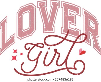 Lover Girl - Happy Valentine's day T-shirt Design, Valentine Varsity T-shirt design, Retro Valentine, retro Varsity, Love Heart Vector file, boho varsity, boho design