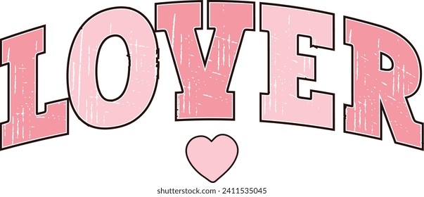 Lover, Romantic Valentine Love Graphics Illustrations Merchandise for T-shirt, Clipart and Romantic Typography Designs