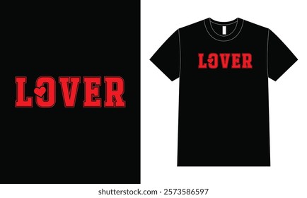 Lover t-shirt design, Valentines Day, Mini Valentine.