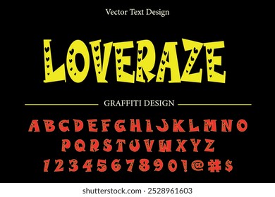 Loveraze Graffiti Font vector text design, Perfect For logo designing, graffiti art, vector illustration, typography, wall art, and Other projects. SHOTLISTseason. 