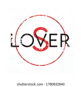 Lover-Loser slogan graphic vector print lettering for t shirt print design