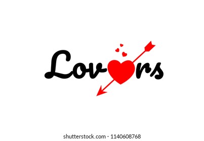 lovers word text with red broken heart with arrow concept, suitable for logo or typography design