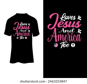 Loves jesus and america too typography t-shirt template for sale.