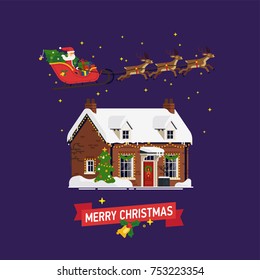 Lovey Christmas themed vector illustration with Santa Claus flies over small cottage in his sleigh pulled by deers. 'Merry Christmas' template with cute Xmas decorated house covered in snow