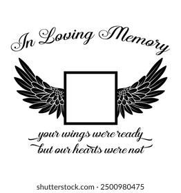 In Loving Memory, Angel wings with heart, In memory of, Rest in peace, In memory, Memorial frame, RIP, Funeral cursive calligraphy