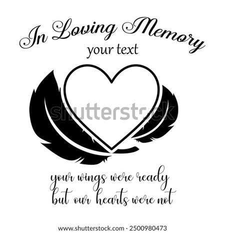 In Loving Memory, Angel wings with heart, In memory of, Rest in peace, In memory, Memorial frame, RIP, Funeral cursive calligraphy