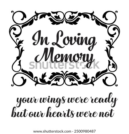 In Loving Memory, Angel wings with heart, In memory of, Rest in peace, In memory, Memorial frame, RIP, Funeral cursive calligraphy