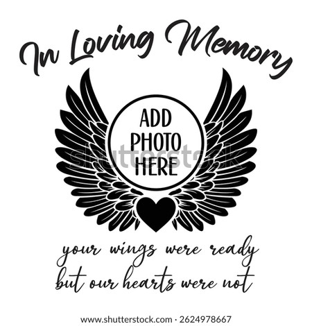 In Loving Memory, Angel wings with heart, In memory of, Rest in peace, In memory, Memorial frame, RIP, Funeral cursive calligraphy