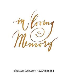 in loving memory. Calligraphic inscription in gold color, handwritten. Vector illustration