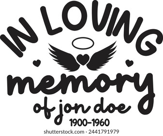 In Loving Memory Of Jon Doe, Cardinal Greeting Typography Quote Illustration, EPS File