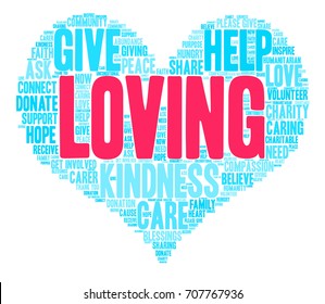 Loving word cloud on a white background. 