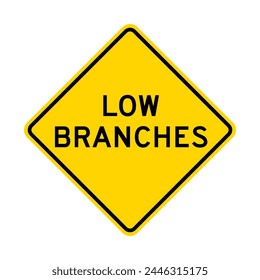 Low branches warning road sign isolated on white background