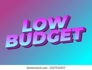 Bajo presupuesto. diseño de efectos de texto en estilo 3D con buenos colores