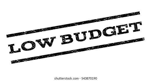 Low Budget watermark stamp. Text caption between parallel lines with grunge design style. Rubber seal stamp with dirty texture. Vector black color ink imprint on a white background.