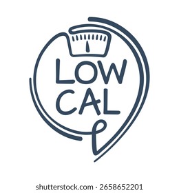 Low Cal flat label for healthy nutrition - weight scales display in pin form - pictogram for dietary low-cal food products. drawn emblem