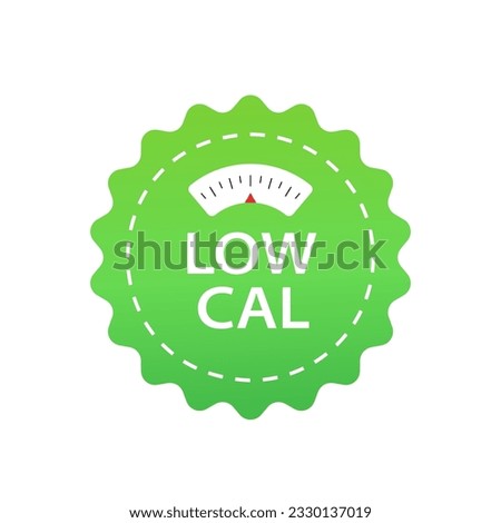 Low Cal green stamp - pin and scale combination - pictogram for diet low calorie food - isolated vector emblem. Zero calorie badge for diet food labeling - 0 kcal, weight scales. Vector illustration