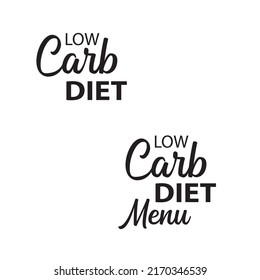 Low carb diet and menu, label, banner, text.