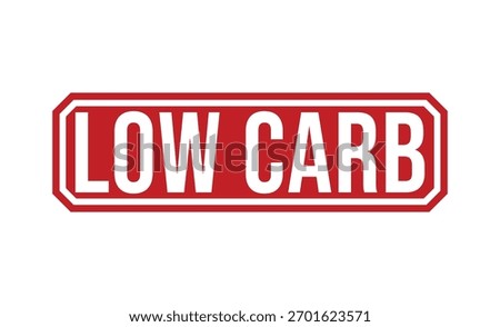 LOW CARB Red rubber stamp on white background. LOW CARB stamp sign. LOW CARB stamp.